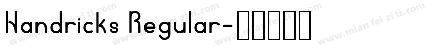 Handricks Regular字体转换